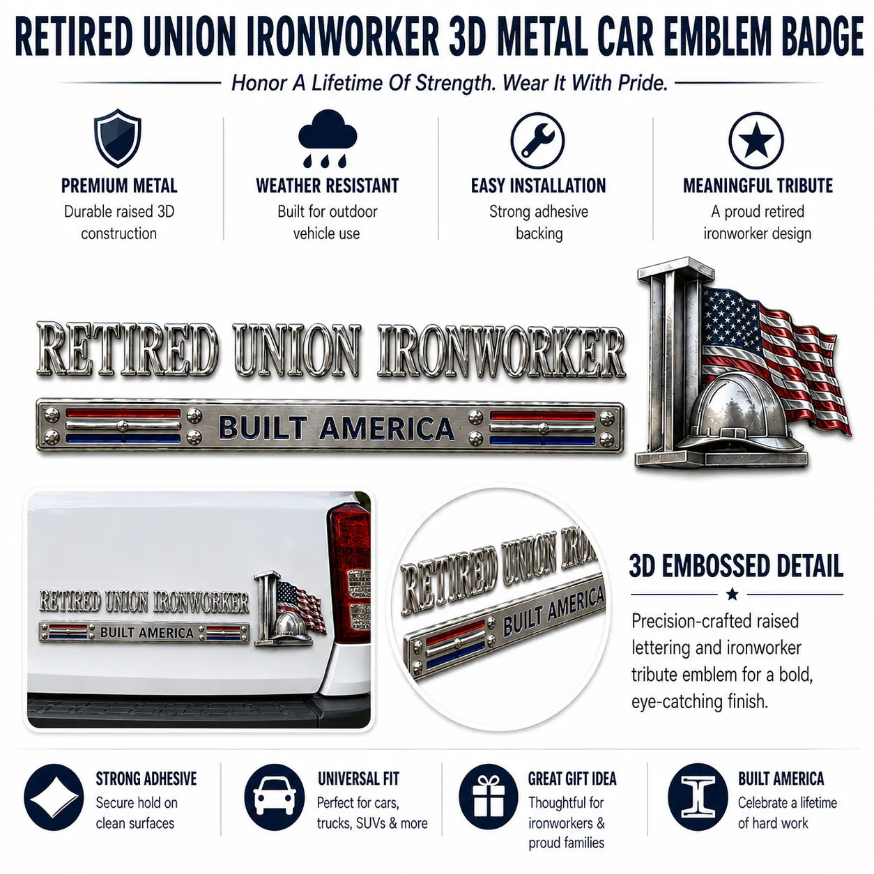 Retired Union Ironworker Built America Metal Car Emblem Badge