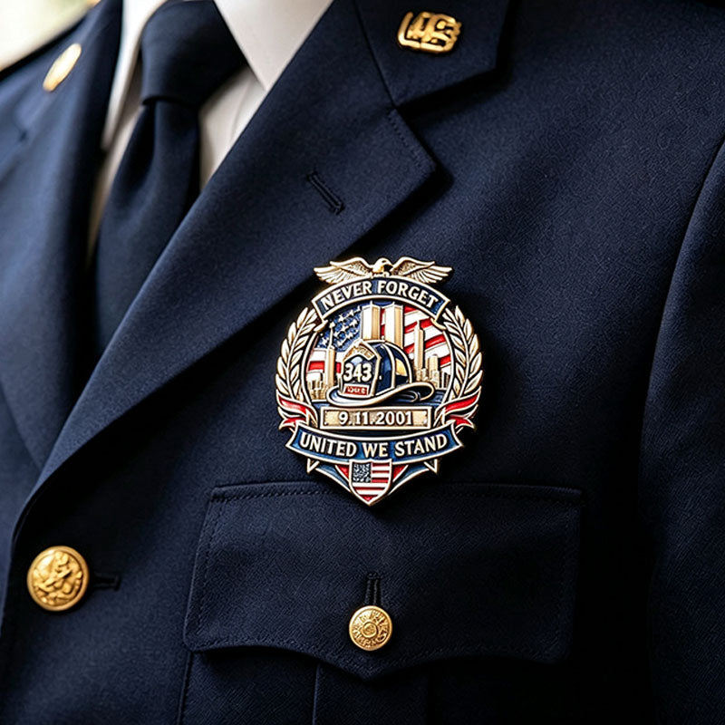 “Never Forget – United We Stand 9.11.2001 FDNY 343 Memorial Brooch Pin” | Twin Towers Firefighter Tribute Badge | American Patriot Collectible