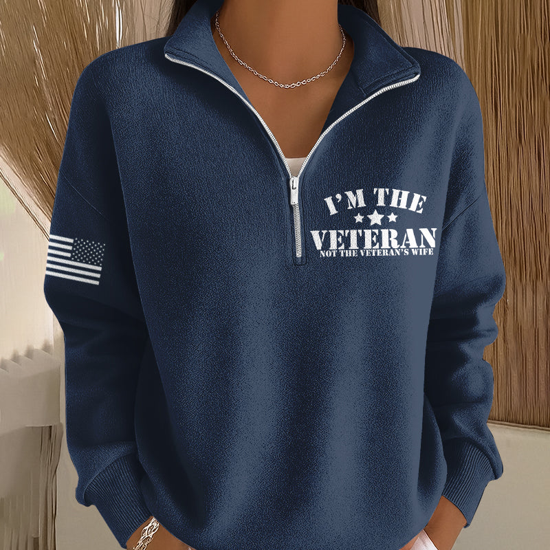 I'm a Veteran, Not a Veteran's Wife Casual Zip-Up Sweatshirt