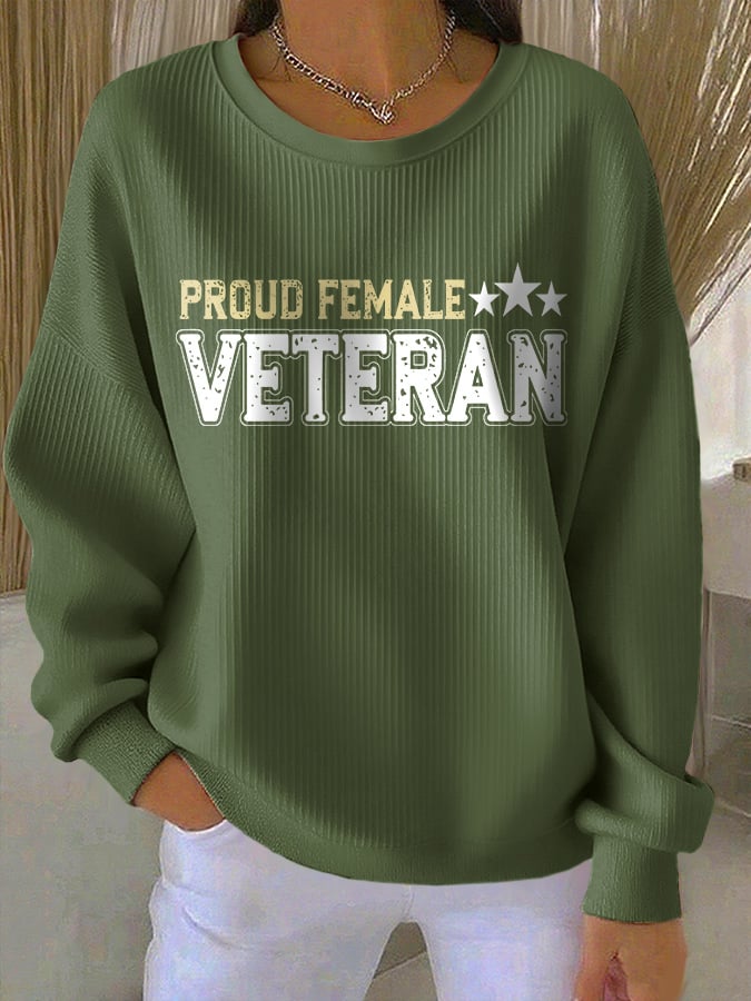 Women's Proud Female Veteran Print Round Neck Sweatshirt