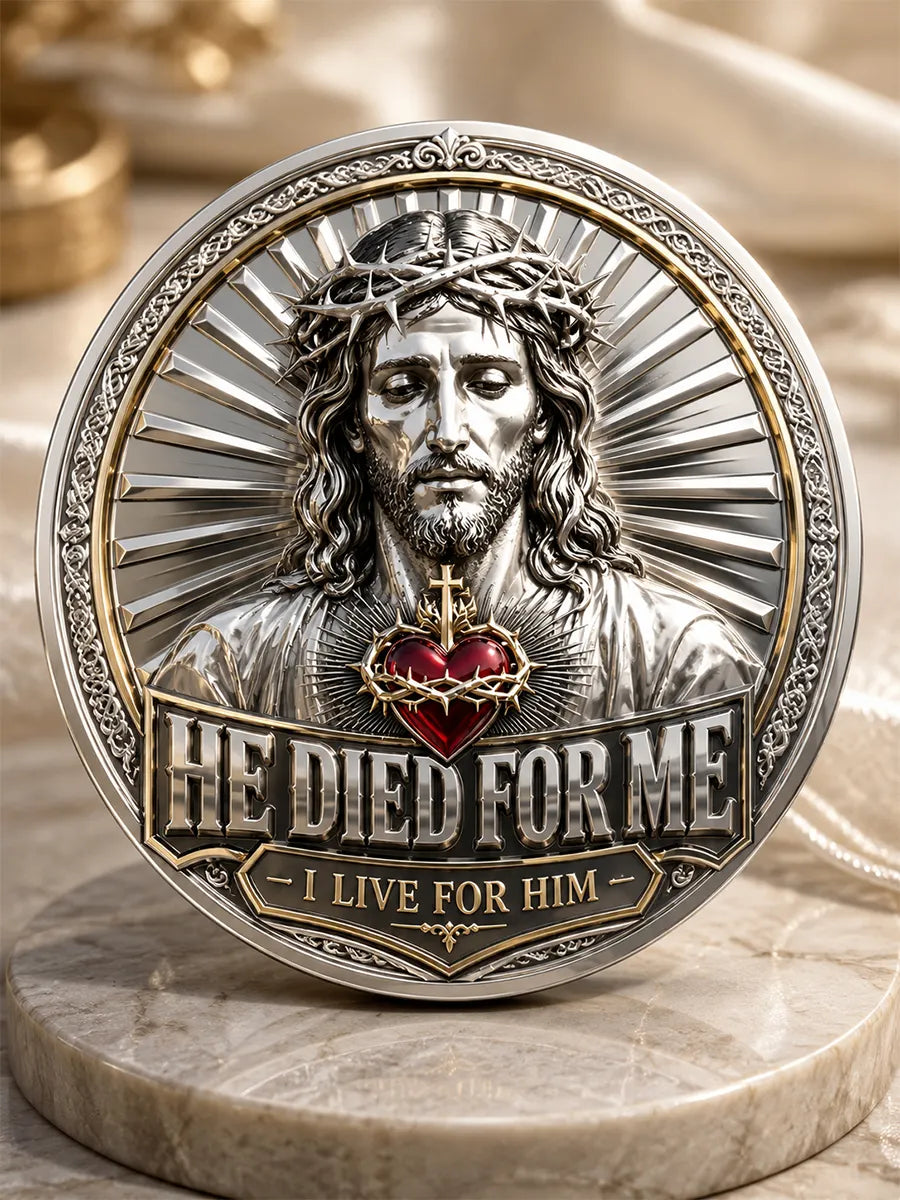 He Died For Me, I Live For Him Commemorative Metal Medal